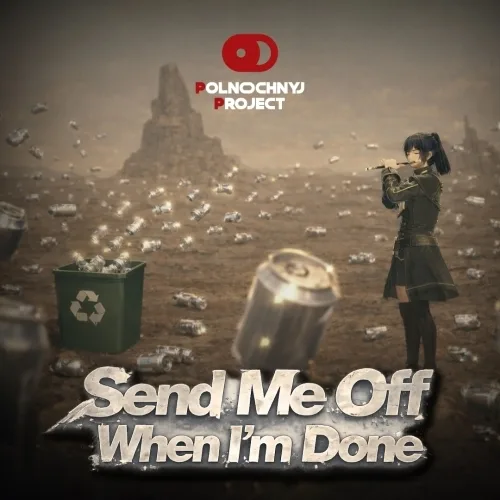 Фото Send Me Off When I'm Done